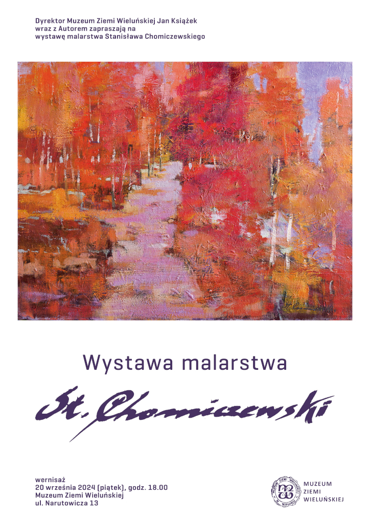 Wieluń. Wernisaż wystawy malarstwa Stanisława Chomiczewskiego