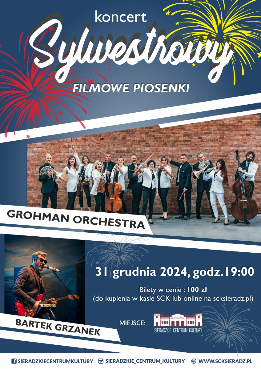 Sieradz. KONCERT SYLWESTROWY 2024 - "Filmowe piosenki" 31.12.2024, godz. 19.00