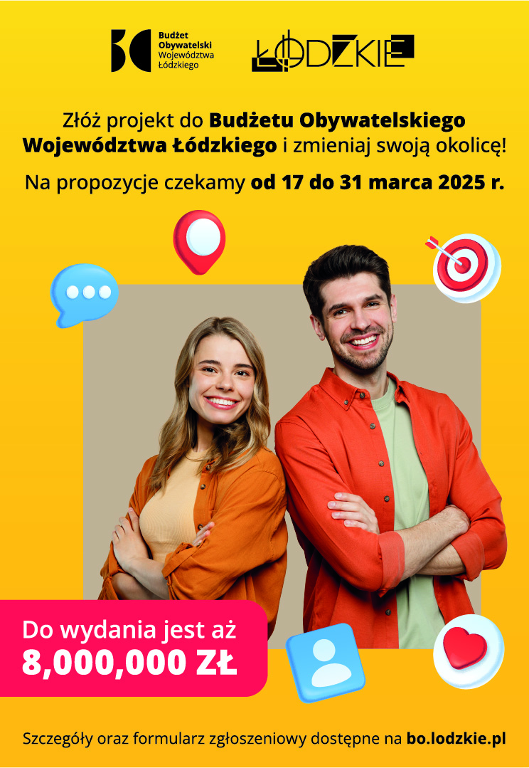 Złóż projekt do Budżetu Obywatelskiego Województwa Łódzkiego i zmieniaj swoją okolicę